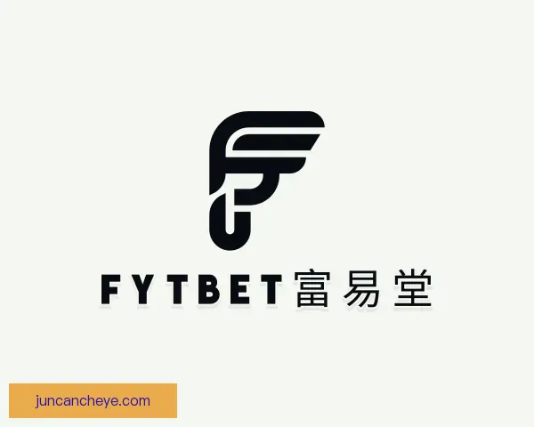 知道FYTbet富易堂